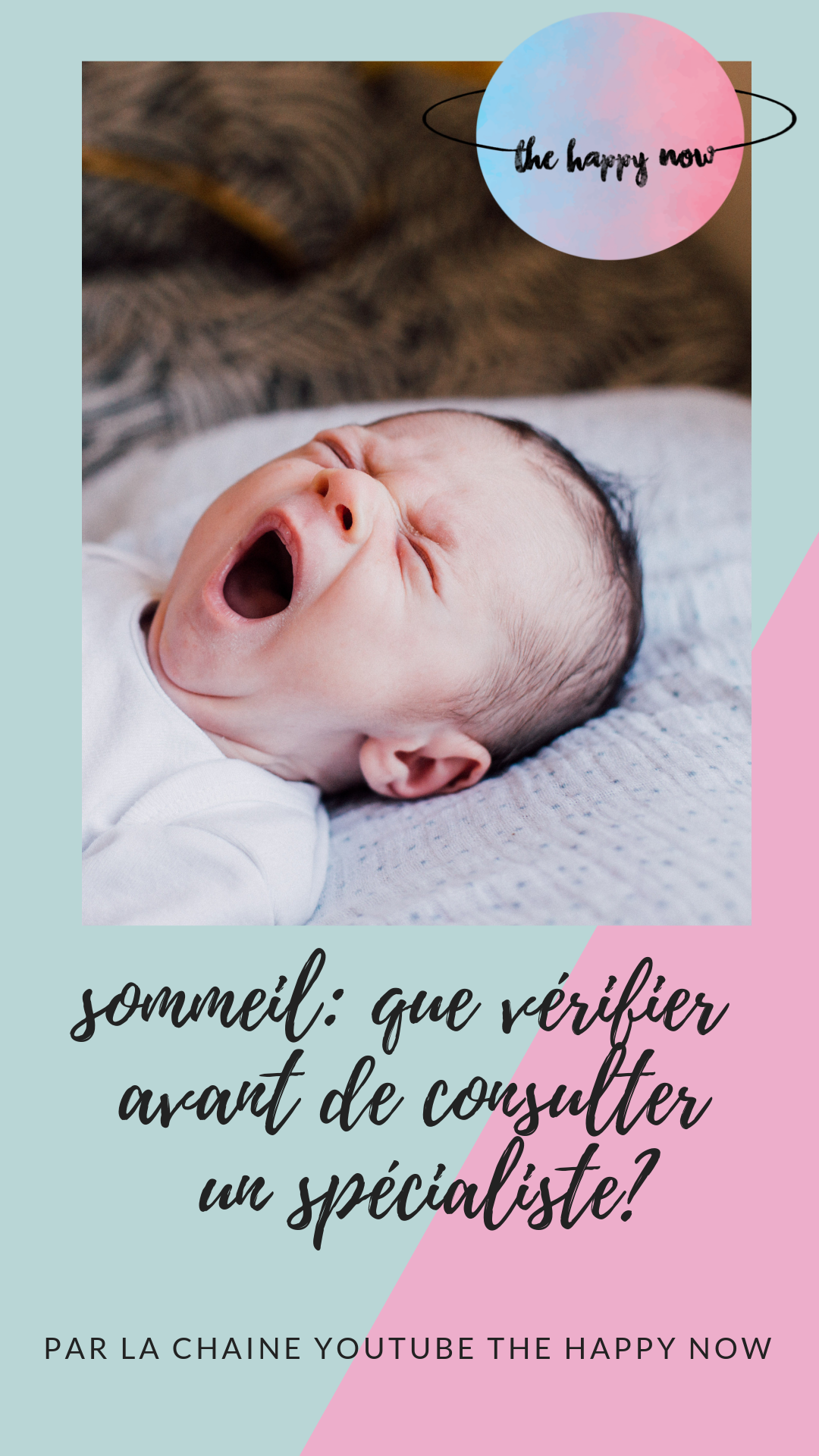 sommeil de bébé : que vérifier avant de consulter