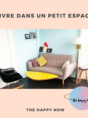 le choix de vivre dans un petit espace / the happy now sur withalovelikethat.fr