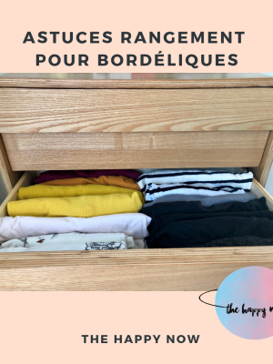 astuces rangement pour les bordéliques